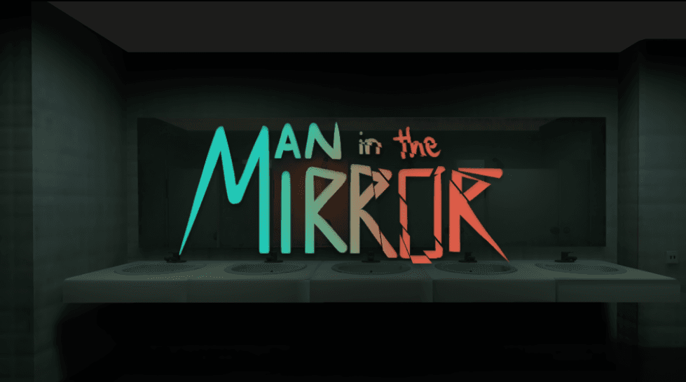 Man in the Mirror